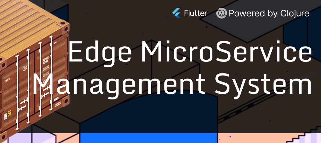 案例 - 边缘微服务管理工具